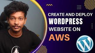 Create and Host a Wordpress Website on AWS EC2 with your own domain name