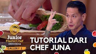 Tutorial Dari Chef Juna Membuat Sushi Roll  GALLERY 2  JUNIOR MASTERCHEF INDONESIA