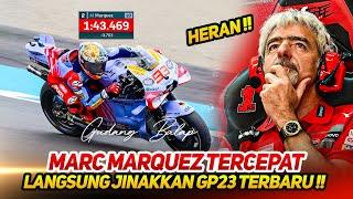 BOS DALLIGNA HERANMARC MARQUEZ TERCEPATSUKSES P2DIBEKALI DESMOSEDICI GP23 UPDATELANGSUNG MENYATU