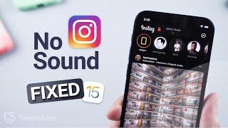 100% Worked iOS 15 Instagram No Sound? Instagram Stories No Sound? Fix It Now