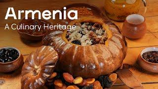 Armenia - A Culinary Heritage Long Version