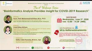 8th Webinar Series IMERI Bioinformatics Analysis Provides Insight for COVID-19 Research”