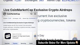 List Of Coinmarketcap Ongoing Airdrops Coinmarketcap Airdrop - Free Airdrop Crypto 2021