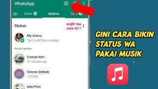 Cara Membuat Status Musik di Whatsapp 2024 Bisa Foto dan Video