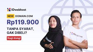 Domain .COM Rp119.900 Aja Gak Dibeli? Rugi Dong