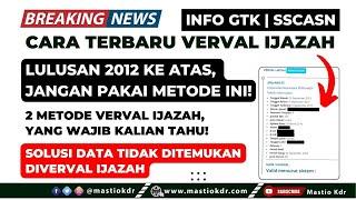 Cara Terbaru Verval Ijazah Di Info GTK 2023 Metode Ini Sangat Tidak Disarankan Bagi Lulusan Ini