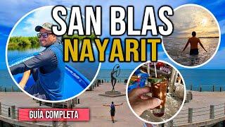 ️ SAN BLAS NAYARIT 4K ▶︎ GUIA COMPLETA 3 días ¿Cómo llegar y qué hacer? 🟢 Tour a LA TOVARA