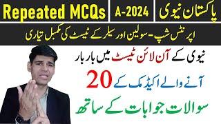 Pak navy academic test preparation 2024 - 20 x most repeated mcqs for coming pak navy test