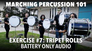 Marching Percussion 101 Ex 7 Triplet Rolls Battery Only Audio