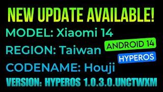 Xiaomi 14 Taiwan - HyperOS 1.0.3.0 Update  Techtitive  HyperOS Software Updates