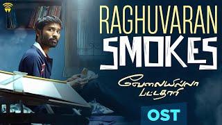 Velai Illa Pattadhaari OST - Raghuvaran Smokes  Dhanush  Amala Paul  Anirudh  Wunderbar Films