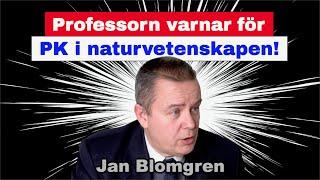 Professorn varnar för PK i naturvetenskapen