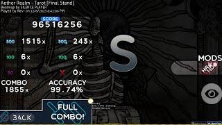 Nev-  Aether Realm - Tarot Final Stand +HDHR 99.74% FC #1 700pp if ranked