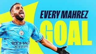 EVERY RIYAD MAHREZ GOAL FOR MAN CITY  Which of the 74 is his best so far?