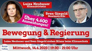 Europe Calling Bewegung & Regierung – Luisa Neubauer & Sven Giegold ziehen Bilanz beim Klimaschutz