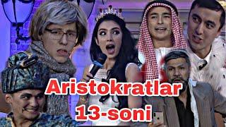 ARISTOKRATLAR 13-SON SITORA FARMONOVAGA KIM UYLANDI????