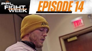 Weight Cuts Begin  PFL 6 2024 Fight Week VLOG Series  Ep. 14