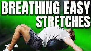 2 Relaxation Breathing Stretches that help you Feel and Breathe better