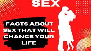 10 Psychological Facts About Sex that will change your life sexual attraction .