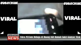 Video VIRAL  Sepasang pemuda berhubungan intim di ruang IGD tersebar.