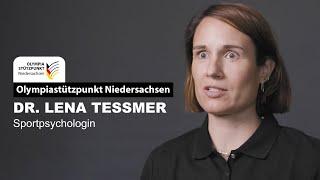 Sportpsychologie am Olympiastützpunkt Niedersachsen - Dr. Lena Tessmer