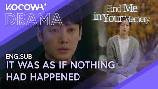 Kim Dongwook Discovers the HARSH Truth About His Ex   Find Me In Your Memory EP05  KOCOWA+