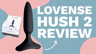 Lovense Hush 2 Review The Best Butt Plug?