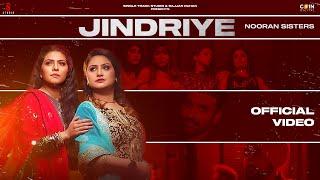 New Punjabi Songs 2022  Jindariye Official Video Nooran Sisters  Latest Punjabi Songs 2022