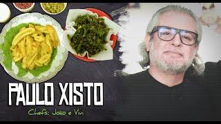 COMIDA DE BOTECO VEGANA com PAULO XISTO Chefs João e Vivi