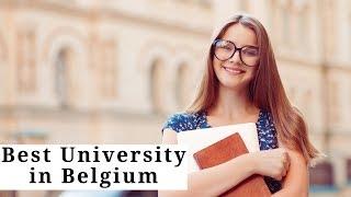 Belgium Highest Ranked Universities 2020 Top 10 University in Belgium University Hub