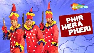 Phir Hera Pheri  Full Movie Hindi Comedy  Paresh Rawal -Akshay Kumar - Sunil Shetty - Rajpal Yadav