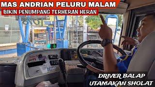 MAS ANDRIAN PELURU MALAM DRIVER BALAP UTAMAKAN SHOLAT