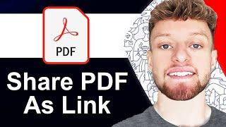 How To Share a PDF as a Link - Full Guide