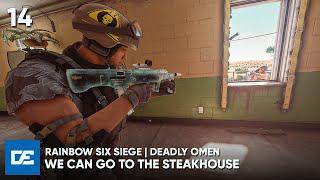 We Can Go To The Steakhouse  Rainbow Six Siege