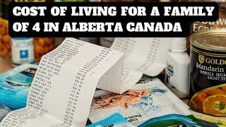 OUR MONTHLY COST OF LIVING IN ALBERTA