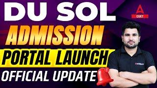 How to fill DU SOL Admission Form 2023 ? Step By Step Process  Delhi University Update
