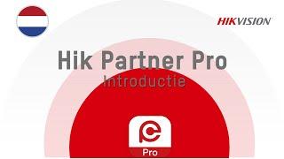 Hikvision BNL Hik Partner Pro introductie