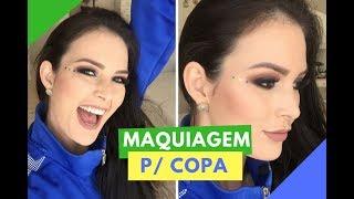 MAQUIAGEM PARA A COPA DO MUNDO SERÁ QUE DEU CERTO? Por Julia Doorman