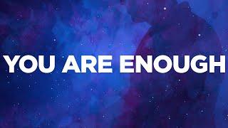 Citizen Soldier - You Are Enough  Official Lyric Video