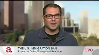 The U.S. Immigration Ban