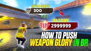 How to push Weapon glory in br rank  Top 1 br rank push tips and tricks - MONU KING