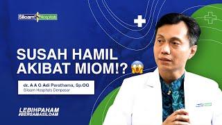 Waspada Miom Penyebab Susah Hamil Pada Wanita  Mengenal Pengertian Faktor & Gejala Fibroid Rahim