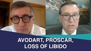 How Avodart and Proscar Affect Libido  Mark Moyad MD MPH & Mark Scholz MD  PCRI