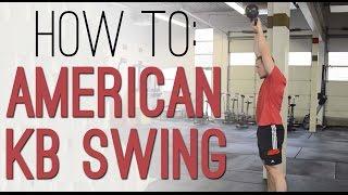 AMERICAN KETTLEBELL SWING technique How to perform AM KB Swings - demonstration with proper form