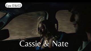 Cassie and Nate Scenes - S02E01&E02