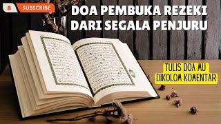 Doa Pembuka Rezeki Dari Segala Penjuru