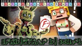 Sister Locations Reacts To Springtrap Fails School fazbear and Friends compilation 9-13