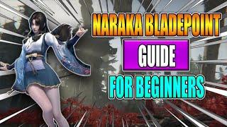 The ONLY Naraka Bladepoint guide youll need Naraka Beginners Guide