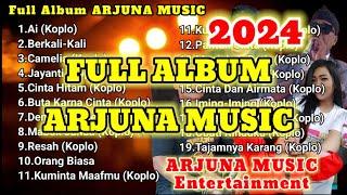 Full Album Arjuna Music Entertainment  Dangdut Koplo terbaru 2024  musik Indonesia