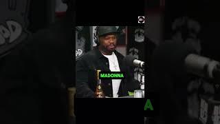 50 Cent R0ASTS Madonna